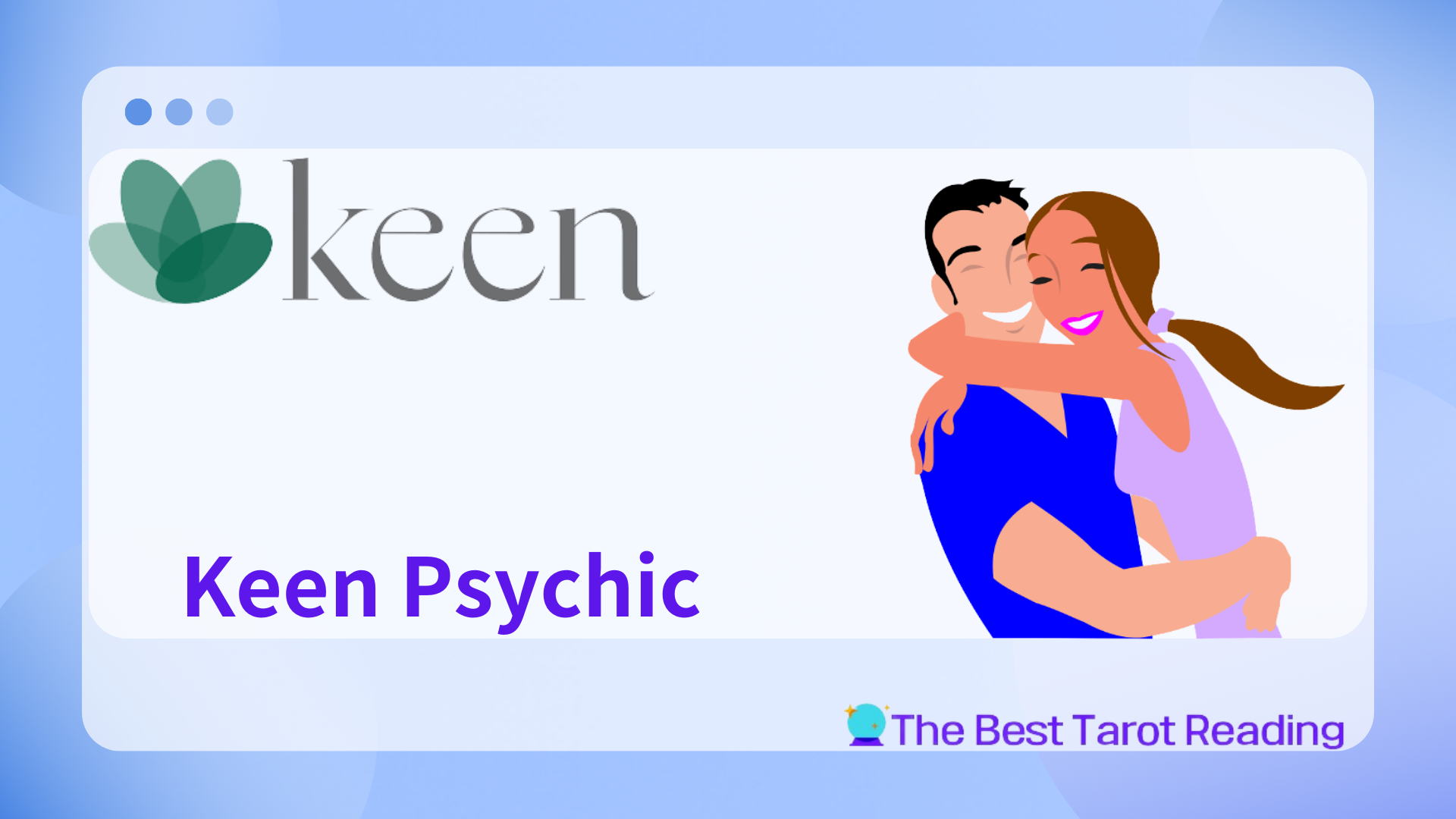 Keen: Meeting The Best Rated Psychic Online