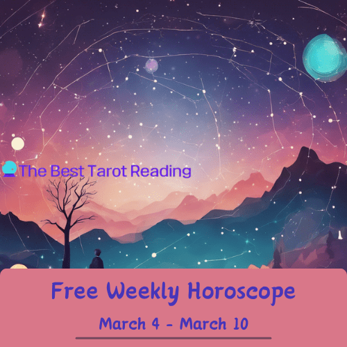 Free Horoscopes For This Week （March 4 - March 10，2024）